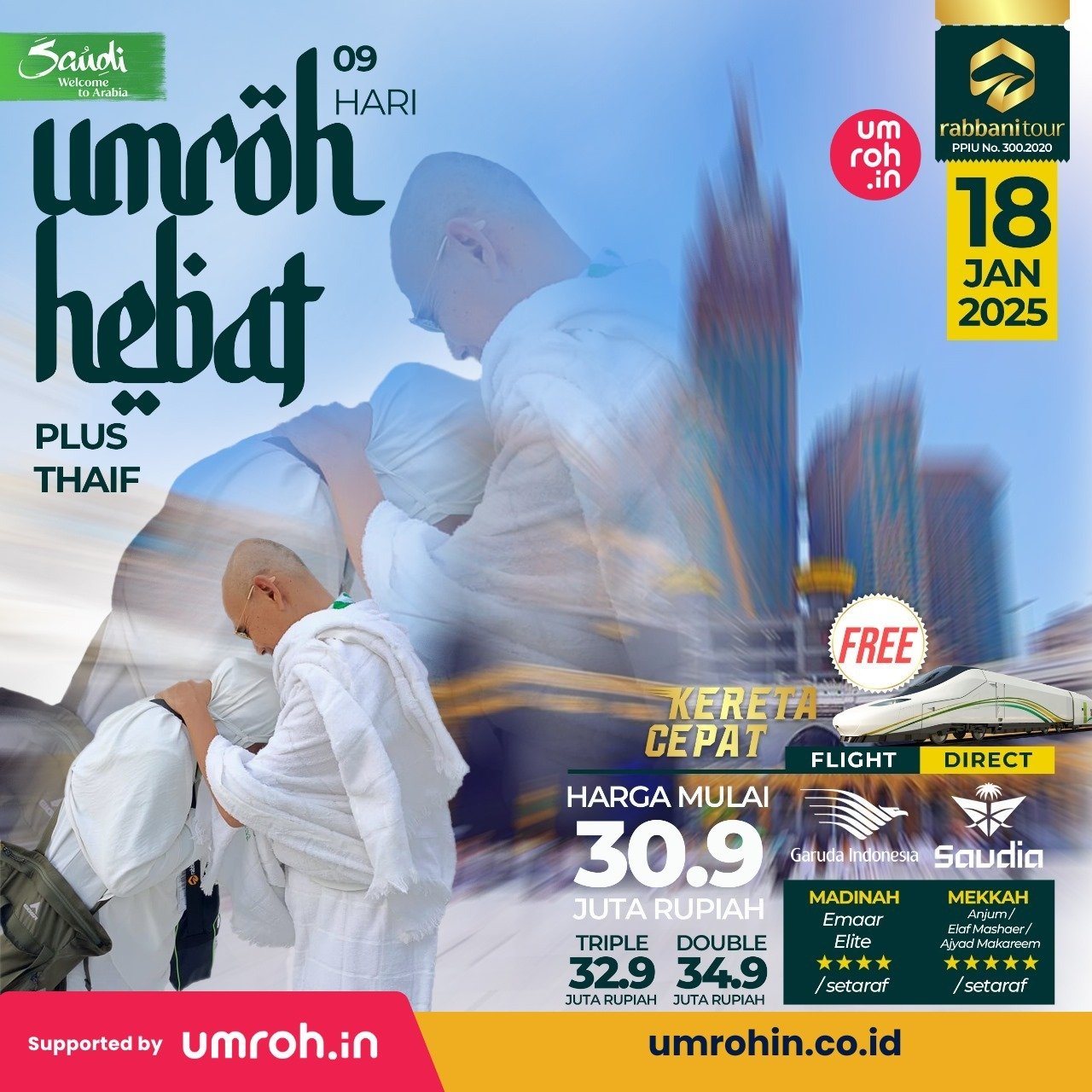 Umroh Hebat Plus Thaif Januari 2025 30.9 Jt 34.9 Jt umroh.in