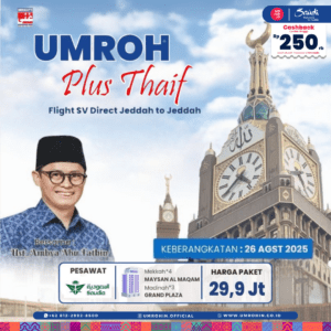 program Umroh Plus Thaif dengan latar menara jam Makkah (Abraj Al Bait) dan foto Ust. Ambya Abu Fathin. Informasi keberangkatan 26 Agustus 2025, harga Rp 29,9 juta, hotel Maysan Al Maqam di Mekah dan Grand Plaza di Madinah.