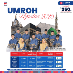Flyer program Umroh Agustus 2025 dengan 3 pilihan tanggal (13, 26, dan 30 Agustus), harga, hotel bintang 3–5, dan promo spesial seperti Tour Thaif dan diskon 1 juta. Menampilkan tim pembimbing Umrohin dan latar ikon Makkah & Madinah.