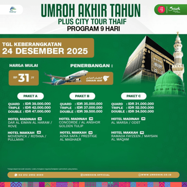 Promo Umroh Akhir Tahun 2025 – City Tour Thaif, hotel dekat Masjidil Haram dan Nabawi