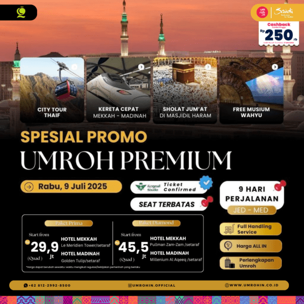 Poster Promo Umroh Premium 9 Juli 2025 – Haqeem Travel, Paket Hotel Bintang 5 dan Layanan All-In