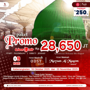Flyer promo paket Umrah 9 hari bersama Smart Umrah, berangkat dari Palembang langsung ke Jeddah menggunakan Lion Air, harga mulai Rp 28.650.000, menginap di Hotel ODST Madinah dan Maysan Al Maqam Mekkah, keberangkatan Oktober dan November 2025