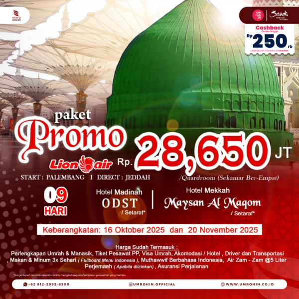 Flyer promo paket Umrah 9 hari bersama Smart Umrah, berangkat dari Palembang langsung ke Jeddah menggunakan Lion Air, harga mulai Rp 28.650.000, menginap di Hotel ODST Madinah dan Maysan Al Maqam Mekkah, keberangkatan Oktober dan November 2025