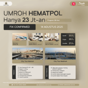 Flyer promo Umroh Hematpol 9 hari oleh Ghufran Travel dengan keberangkatan utama 14 Agustus 2025 dan tanggal alternatif hingga Desember. Harga mulai 23 juta, menggunakan Oman Air, hotel setaraf di Makkah & Madinah, lengkap dengan city tour dan fasilitas lainnya.