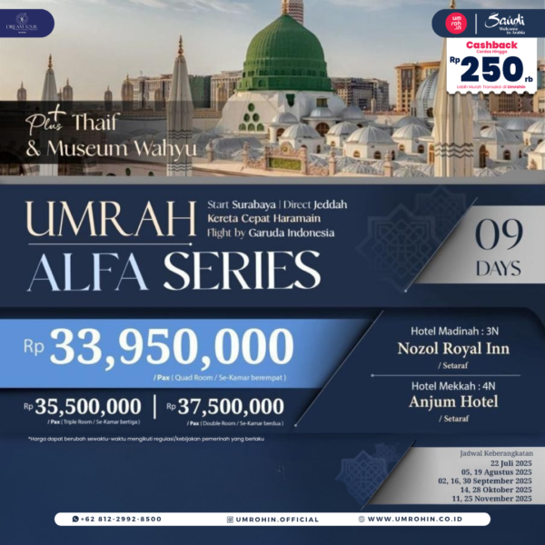 Flyer promosi Umrah Alfa Series 2025 bersama DMI Alfa Tour, termasuk paket perjalanan 9 hari dari Surabaya ke Jeddah dengan Garuda Indonesia, hotel setaraf di Madinah dan Makkah, plus kunjungan ke Thaif dan Museum Wahyu, harga mulai Rp 33.950.000