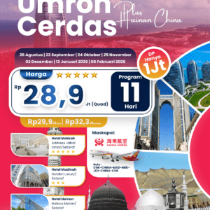 Umroh Cerdas Hainan 2025–2026 – Paket 11 Hari Hotel Address Jabal Omar & Golden Luxury