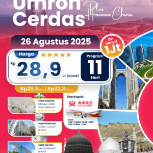 Umroh Cerdas Hainan 2025–2026 – Paket 11 Hari Hotel Address Jabal Omar & Golden Luxury