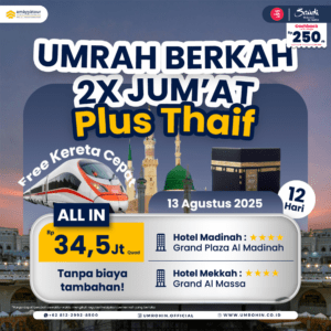 Flyer Umrah Berkah 2x Jumat + Thaif 17 September 2025 oleh Amayya Tour dan Umrohin, menampilkan info hotel, harga, cashback, dan fasilitas gratis kereta cepat.
