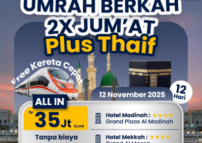 Flyer Umrah Berkah 2x Jumat + Thaif 17 September 2025 oleh Amayya Tour dan Umrohin, menampilkan info hotel, harga, cashback, dan fasilitas gratis kereta cepat.