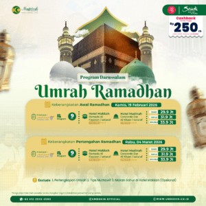 Paket Maghfirah Umrah Ramadhan 2026 – Darussalam, mulai Rp 29,9 juta, hotel berbintang, termasuk tiket pesawat dan kereta cepat.